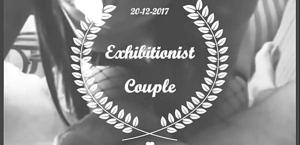  Full movie at our website! httpshotexhibitionistcouple.tumblr.com